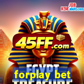 forplay bet